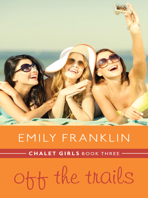 Title details for Off the Trails by Emily Franklin - Available